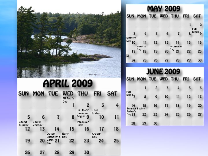 April, May, June 2009 calendar. Northeast arm of McCrae Island. 