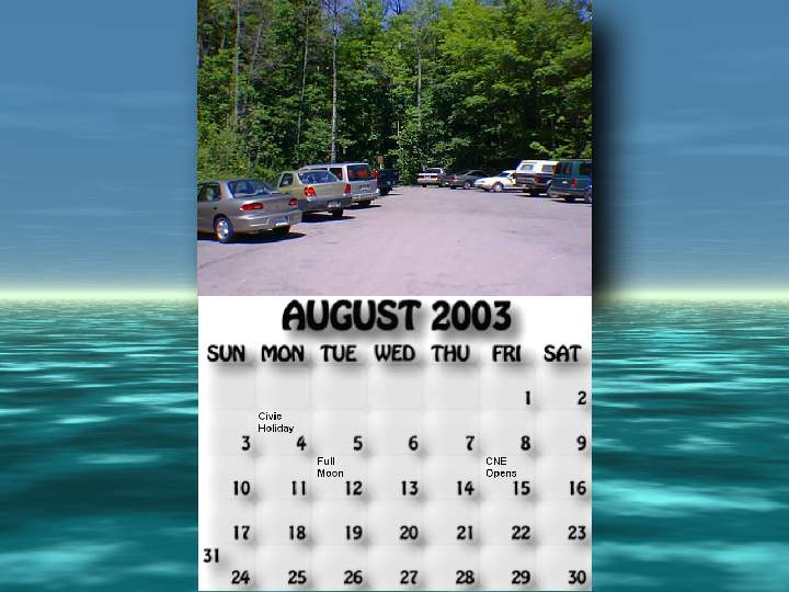 August 2003 calendar. The parking lot in the summer.