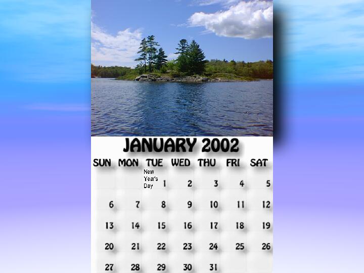 January 2002 calendar. The larger of the Pikes Bay Islands on the east side.