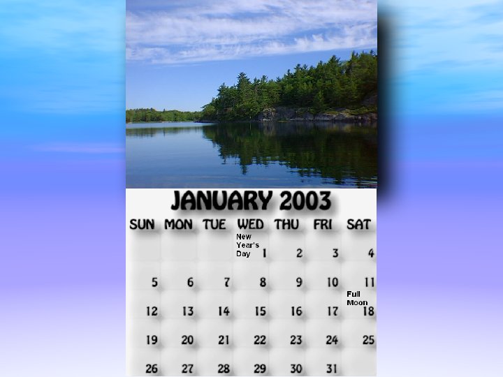 January 2003 calendar. Scenery south of Sandy point .